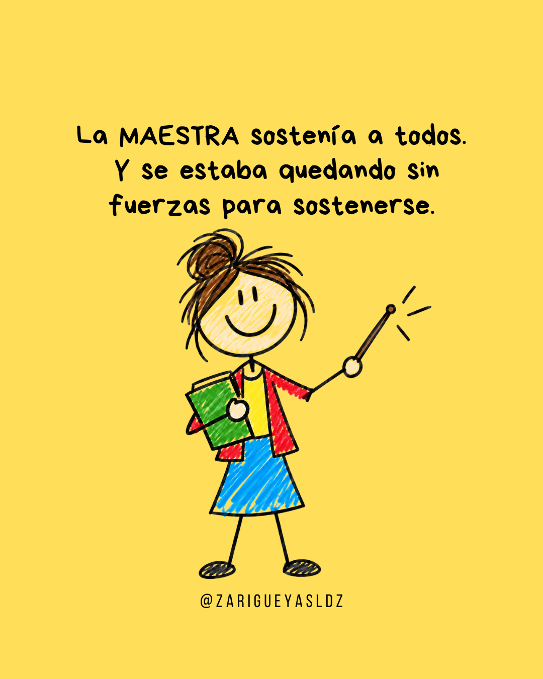 Pieza de campaña sobre una maestra que sostiene a otros mientras se queda sin fuerzas